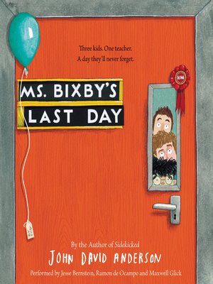 cover image of Ms. Bixby's Last Day